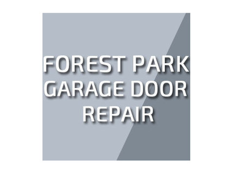 Forest Park Garage Door Repair - تعمیراتی خدمات