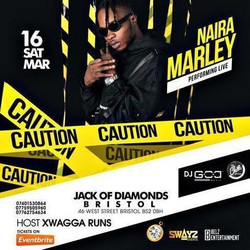 14:05ents presents “Naira Marley” Live in Bristol