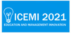 2021 10th International Conference on Education and Management Innovation (icemi 2021)