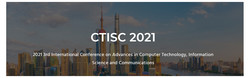 2021 3rd International Conference on Computer Technology, Information Science and Communications
