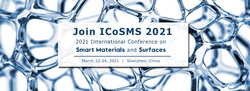 2021 International Conference on Smart Materials and Surfaces (ICoSMS 2021)