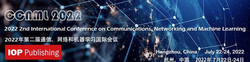 2022 2nd International Conference on Communications, Networking and Machine Learning (ccnml 2022)