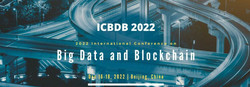 2022 4th International Conference on Big Data and Blockchain(ICBDB 2022)