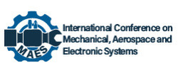 2022 International Conference on Mechanical, Aerospace and Electronic Systems (maes 2022)