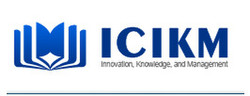 2023 12th International Conference on Innovation, Knowledge, and Management (icikm 2023)