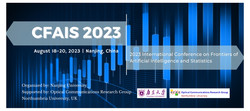 2023 International Conference on Frontiers of Artificial Intelligence and Statistics (cfais 2023)