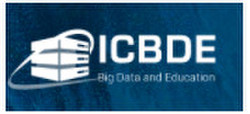 2023 The 6th International Conference on Big Data and Education (icbde 2023)
