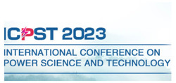 2023 The International Conference on Power Science and Technology (icpst 2023)