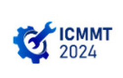 2024 15th International Conference on Materials and Manufacturing Technologies (icmmt 2024)