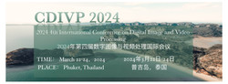 2024 4th International Conference on Digital Image and Video Processing (cdivp 2024)