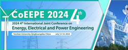 2024 4th International Joint Conference on Energy, Electrical and Power Engineering (CoEEPE 2024)