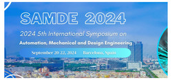 2024 5th International Symposium on Automation, Mechanical and Design Engineering (samde 2024)