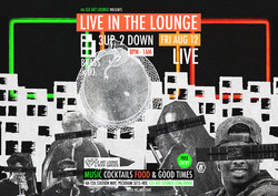 3 Up, 2 Down - Live In The Lounge, Free Entry