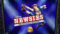 3-d Theatricals Presents Disney's Newsies, A Musical based on the Disney Film - May 13-29, 2022