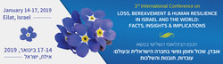 3rd International Conference on Loss, Bereavement & Human Resilience in Israel and the World