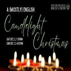 A (Mostly) English Candlelight Christmas
