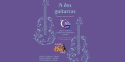 A dos guitarras - flamenco concert to benefit the American Cancer Society