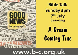 A short Bible talk, Sunday 7th July at 3pm Christadelphian Meeting Room, Nr14 7dw
