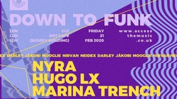 Access: Down To Funk with Nyra, Hugo Lx, Marina Trench
