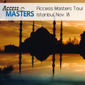 Access Masters Event in Istanbul