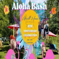 Aloha Bash: Averill House Vineyard's 8th Anniversary Celebration! July 27, 2025 Brookline, Nh