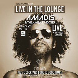 Amadis And The Ambassadors Live In The Lounge + Dj Mr.Boogie/Soulsa, Free Entry
