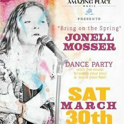 Amazing Place Music Presents "Bring On The Spring!" with Jonell Mosser - A Dance Concert Party