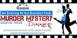 An Evening at the Bourbon Club Murder Mystery Dinner