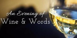 An Evening of Wine & Words