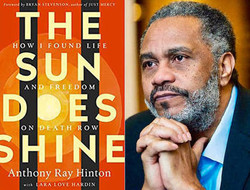 Anthony Ray Hinton: Surviving Criminal Justice in America