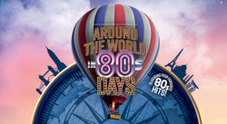 Around the World in 80s Days at Blackpool Grand Theatre August 2019