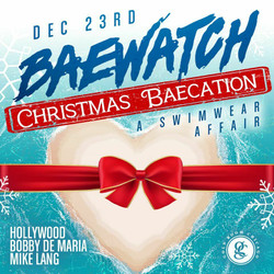 Baewatch [Christmas Baecation] @ Gold Room Chicago