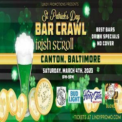 Baltimore Canton's St. Patrick's Irish Stroll Bar Crawl Party