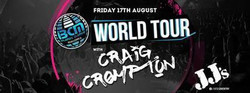 Bcm World Tour ft. Craig Crompton