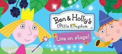 Ben and Holly's Little Kingdom Live on Stage at Wycombe Swan July 2019
