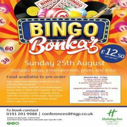 Bingo Bonkaz - Holiday Inn Newcastle Gosforth Park - Sunday 25th August 2024