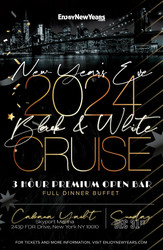 Black and White New Year's Eve 2024 Gala Fireworks Cruise aboard the Cabana Yacht New York City, Usa