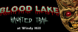 Blood Lake Haunted Trail at Windy Hill
