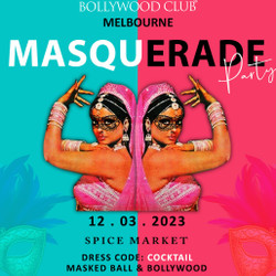 Bollywood Club Present Masquerade at Spice Market, Melbourne