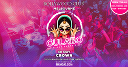 Bollywood Club Presents Gulabo at Crown, Melbourne