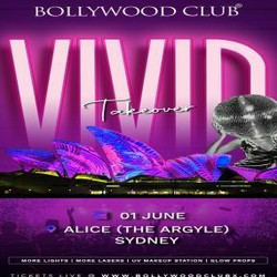 Bollywood Club Vivid Takeover at Alice, Sydney