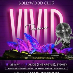 Bollywood Club Vivid Takeover at Alice, Sydney