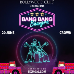 Bollywood Club presents Bang Bang Bhangra at Crown, Melbourne