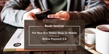 Boutir Seminar - The New Era: Online Shop on Mobile - Online Payment 2.0