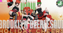 Brooklyn Beerlesque: Holiday Cheers!