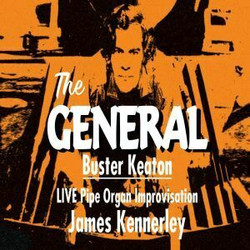 Buster Keaton's Classic The General with Live Organ Improvisation by James Kennerley