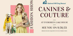 Canines and Couture Fashion Show