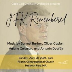 Cape Cod Chamber Orchestra: Jfk Remembered