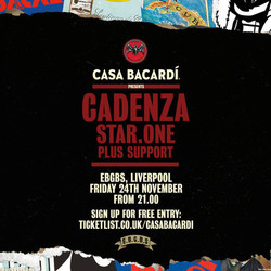 Casa Bacardí - Cadenza, Star.One, plus support - Free Entry