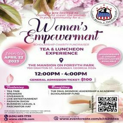 Cb2tb Presents: " Women Empowerment" Tea Party and Fashion Show Scholarship Fundraiser